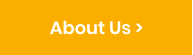 About Us >